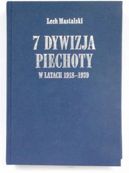 7 Dywizja Piechoty w latach 1918-1939