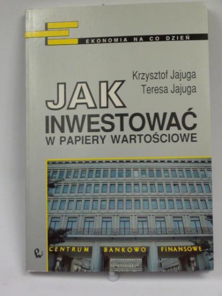 Jak nwestować w papery wartoścowe