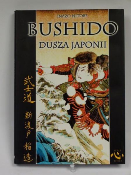Inazo Nitobe - Bushido - dusza Japonii