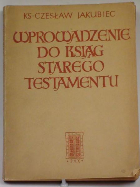 Wprowadzenie do ksiąg Starego Testamentu