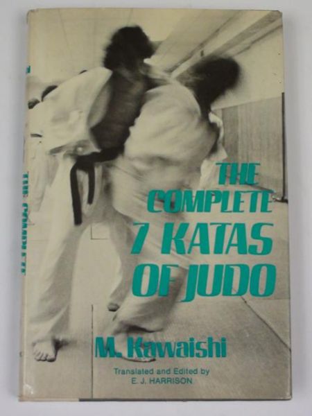 The Complete 7 Katas of Judo