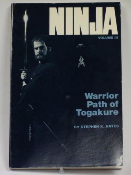 Ninja: WarriorPath of Togakure, volume III