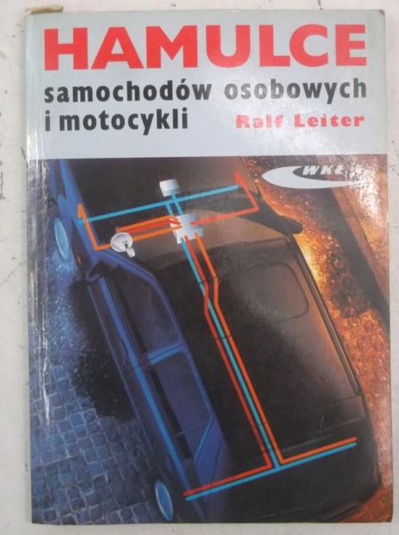 Hamulce samochodów osobowych i motocykli
