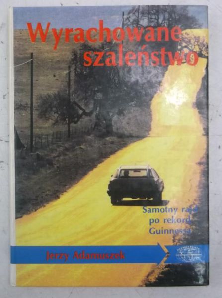 Adamuszek Jerzy - Wyrachowane szaleństwo