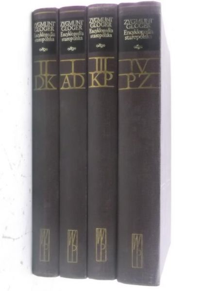 Gloger Zygmunt - Encyklopedia staropolska