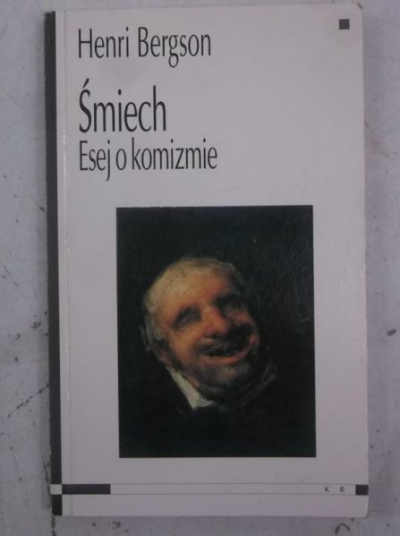 Śmiech. Esej o komizmie