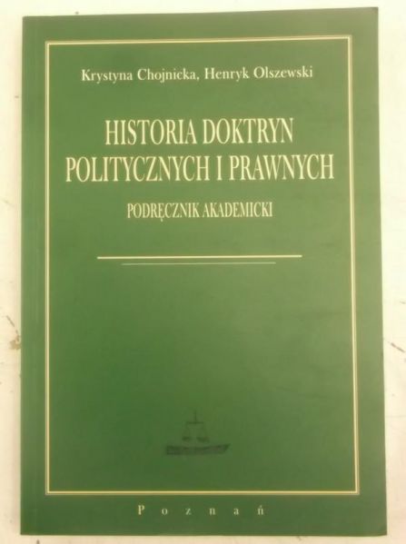 Chojnicka Krystyna - Historia doktryn politycznych i prawnych