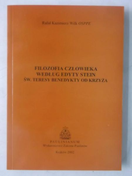 Filozofia człowieka według Edyty Stein