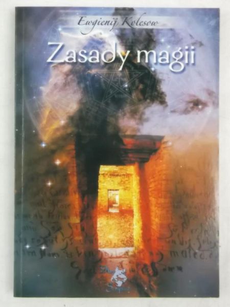 Kolesow Ewgienij - Zasady magii