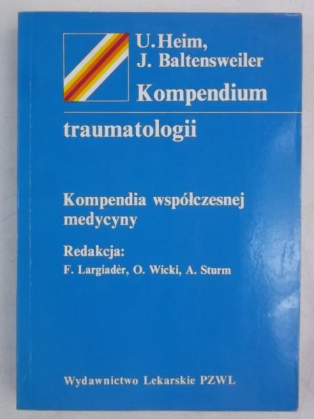 Kompendium traumatologii