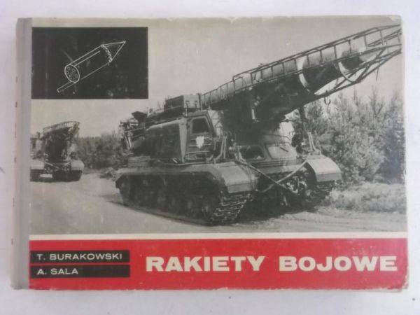 Burakowski T. - Rakiety bojowe
