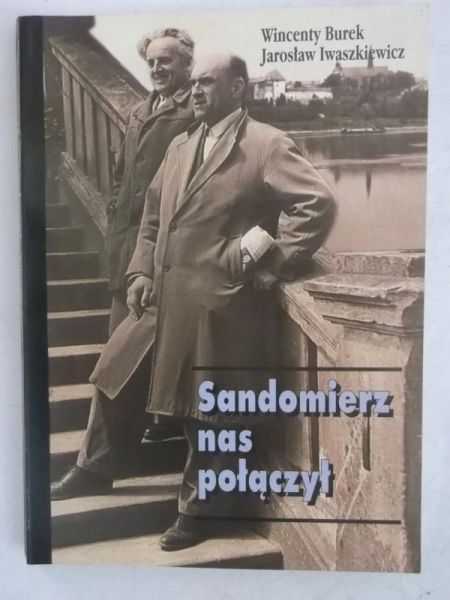 Burek Wincenty - Sandomierz nas połączył