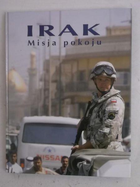 Irak. Misja pokoju