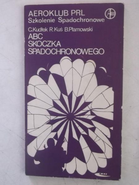 Kudłek C. - ABC skoczka spadochronowego
