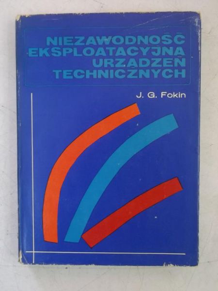 Niezawodność eksploatacyjna urządzeń technicznych
