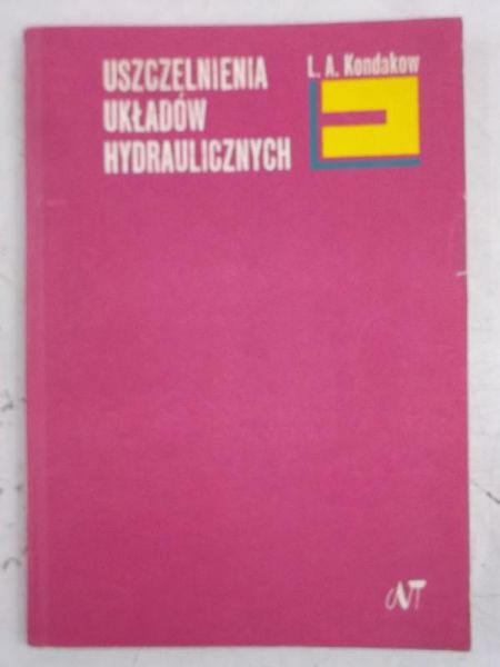 Uszczelnienia układów hydraulicznych