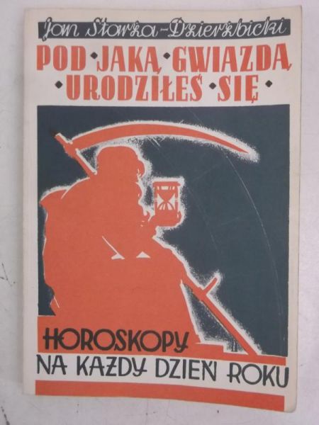 Pod jaką gwiazdą urodziłeś się. Horoskopy na każdy dzień roku