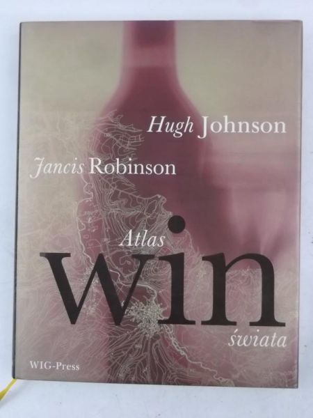 Johnson - Wielki atlas świata win