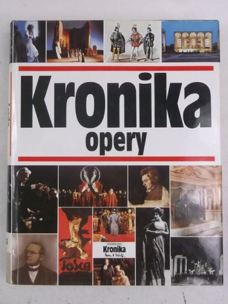 Michasiewicz Jolanta (opr.) - Kronika Opery
