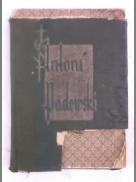 Padewski Antoni - Książeczka dla czcicieli św. Antoniego, 1931 r.