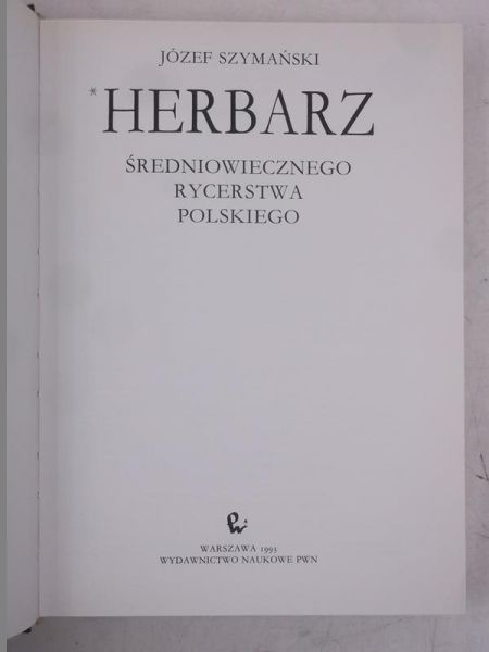 Herbarz średniowiecznego rycerstwa polskiego