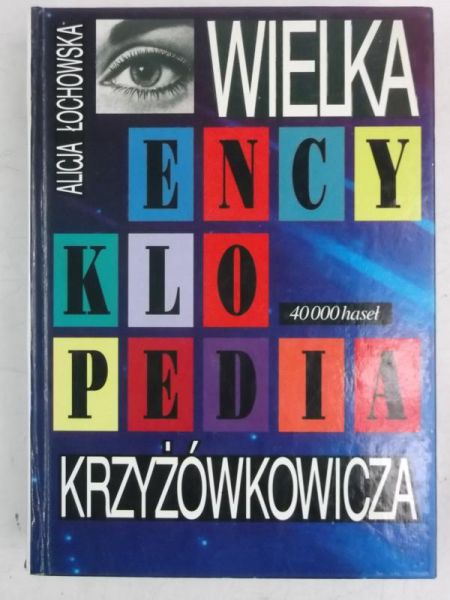 Wielka encyklopedia krzyżówkowicza