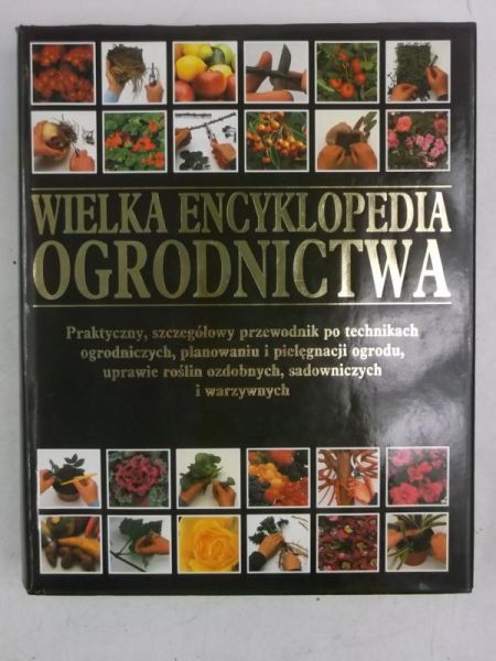 Brickell Christopher (red.) - Wielka encyklopedia ogrodnictwa