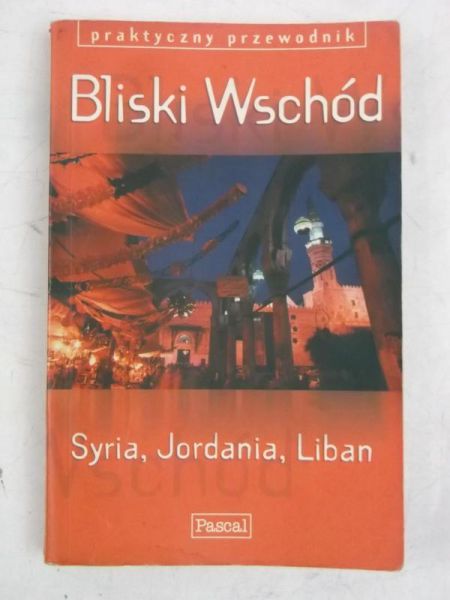 Bliski Wschód:  Syria, Jordania, Liban.
