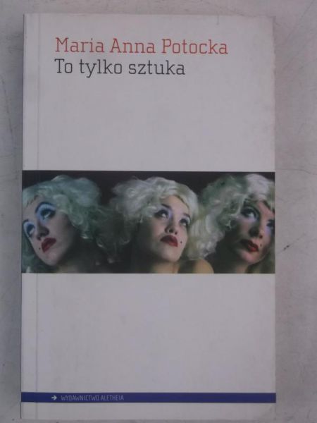 To tylko sztuka