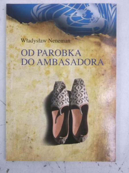 Od parobka do ambasadora