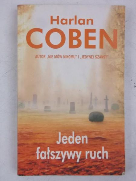 Jeden fałszywy ruch