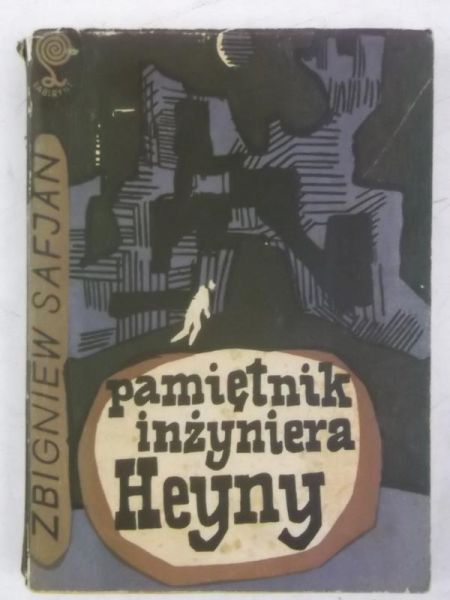 Pamiętnik inżyniera Heyny