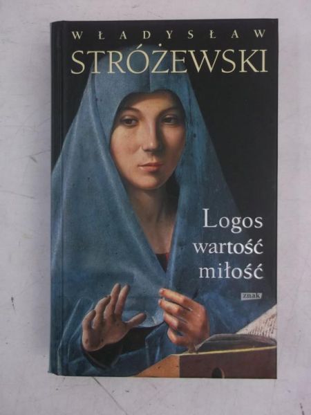 Logos, wartość, miłość