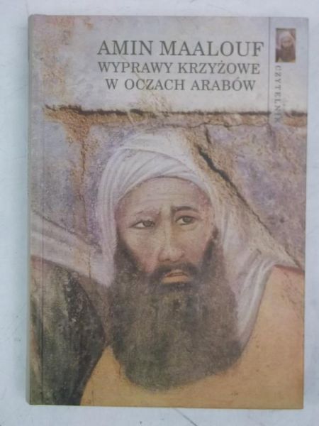 Wyprawy krzyżowe w oczach Arabów