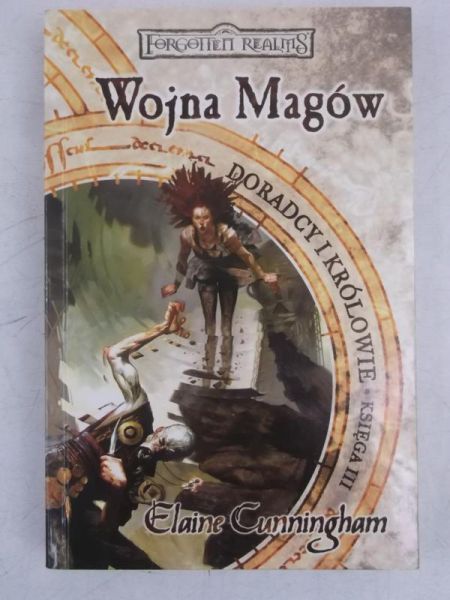 Cunningham Elaine - Wojna Magów: Doradcy i Królowie. Księga III