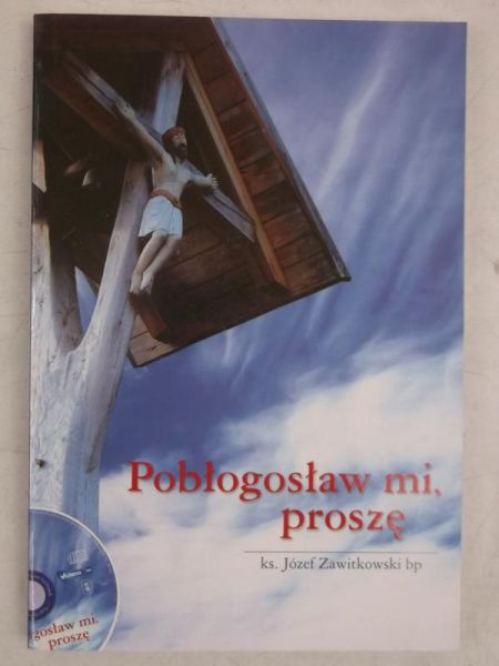 Pobłogosław mi, proszę + CD