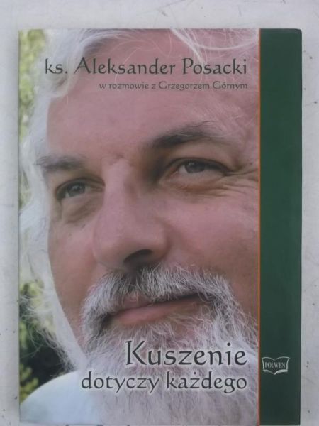 Kuszenie dotyczy każdego