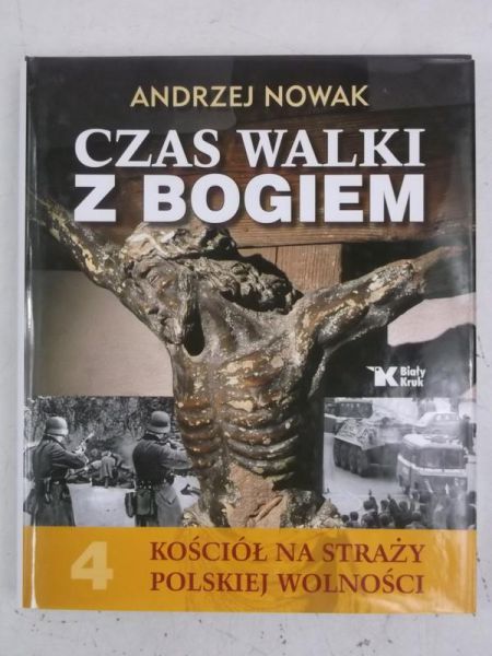 Nowak Andrzej - Czas walki z Bogiem