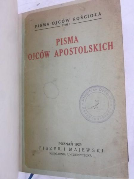 Pisma Ojców Apostolskich Tom I, 1924 r.