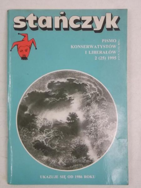 Stańczyk. Pismo konserwatystów i liberałów, Nr 2 (25) 1995