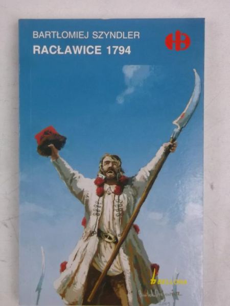 Szyndler Bartłomiej - Racławice 1794