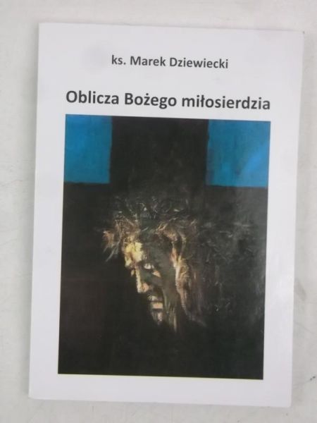 Oblicza Bożego miłosierdzia