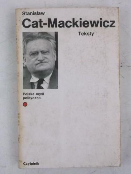 Stanisław Cat-Mackiewicz. Teksty