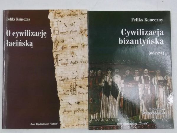 Cywilizacja bizantyńska / O cywilizację łacińską