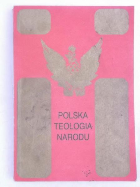 Bartnik Czesław (red.) - Polska teologia narodu