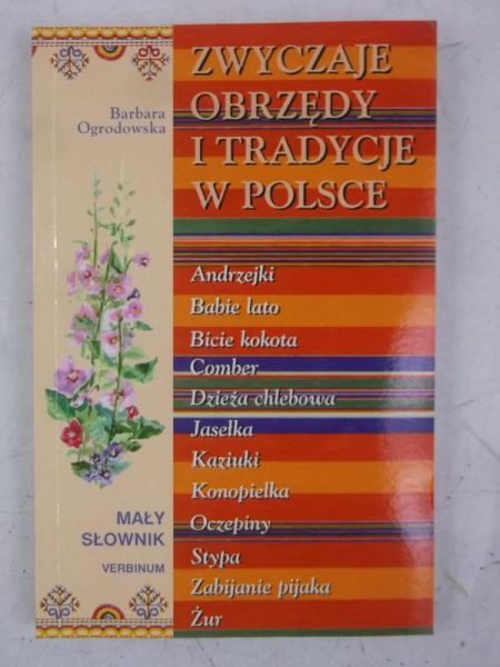 Zwyczaje, obrzędy i tradycje w Polsce