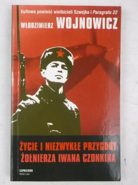 Życie i niezwykłe przygody żołnierza Iwana Czonkina