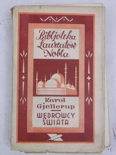 Gjellerup Karol - Wędrowcy świata, 1929 r.