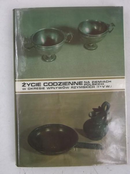 Życie codzienne na ziemiach polskich w okresie wpływów rzymskich (I-V w.)