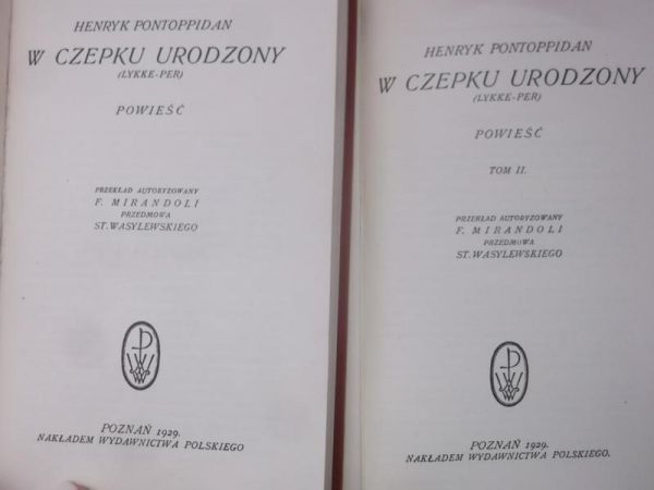 W czepku urodzony, Tom I-II, 1929 r.